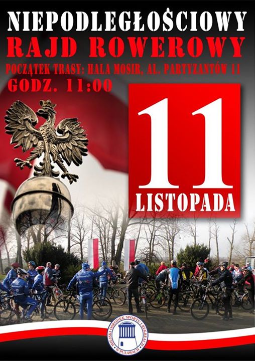 Mosir Puławy zaprasza 11 listopada na Niepodległościowy Rajd Rowerowy. Start: , Al. Partyzantów 11.…